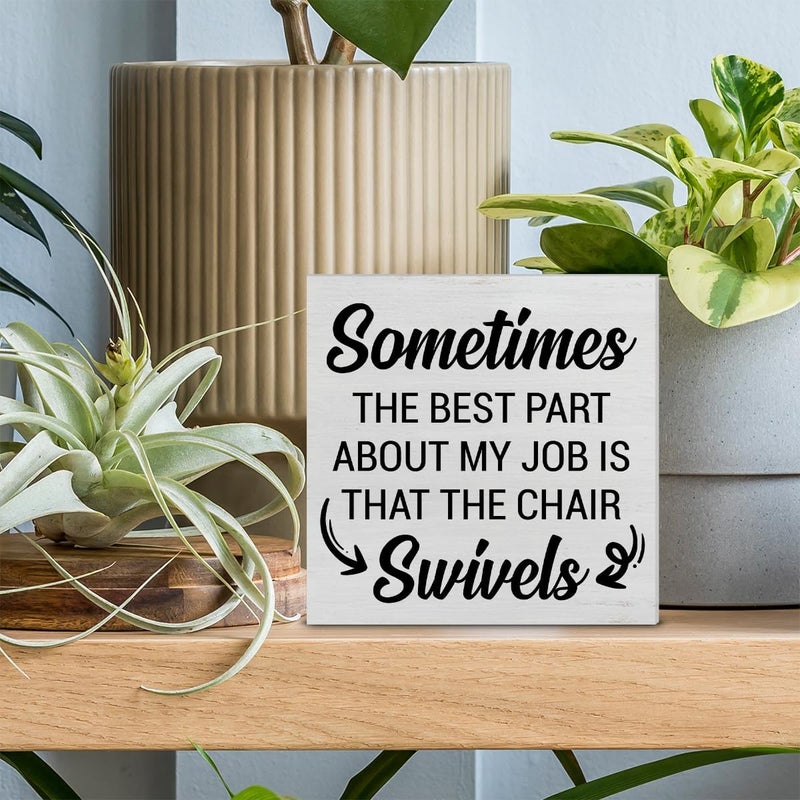 PIXCEOS Humorous Office Decorative Wooden Box Sign Sometimes the Best Part of My Job Quotes Wood Block Plaque Decor Farmhouse Home Office Shelf or Wall Display 5x5 Inches - Image 3